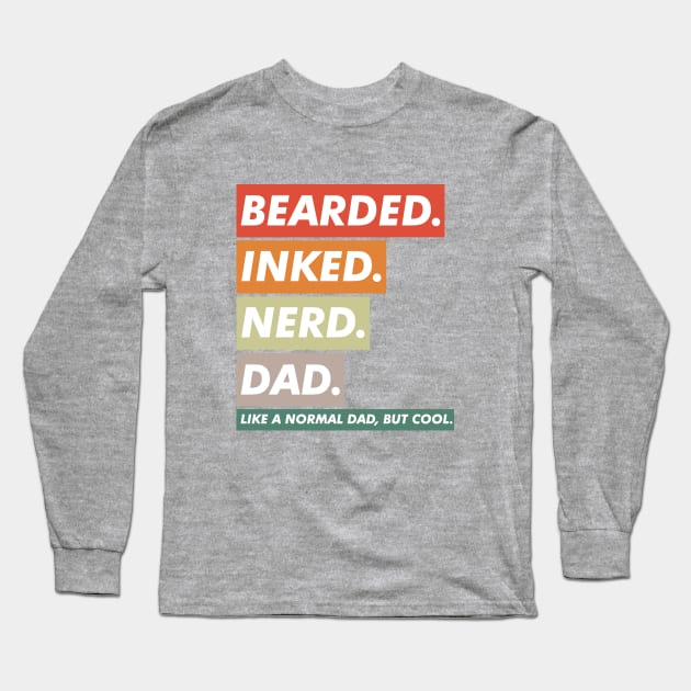 bearded inked nerd dad Long Sleeve T-Shirt by VanTees